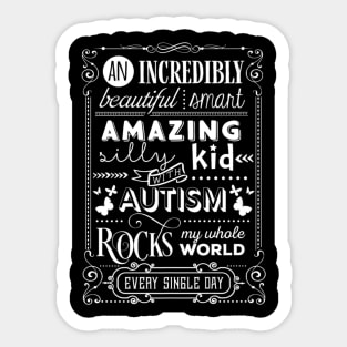 Autism Rocks My Whole World Sticker